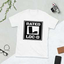 Load image into Gallery viewer, &quot;Rated Loc&#39;d&quot;  Unisex T-Shirt
